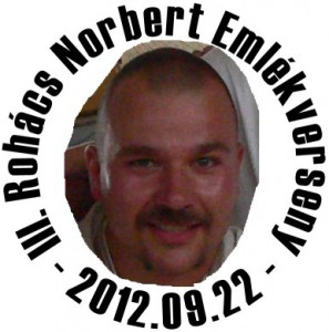III. Rohács Norbert Emlékverseny